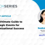 The Ultimate Guide to Strategic Events for Organizational Success