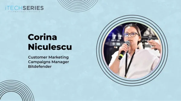 Driving Growth Through Customer-First Marketing - A Conversation with Corina Niculescu