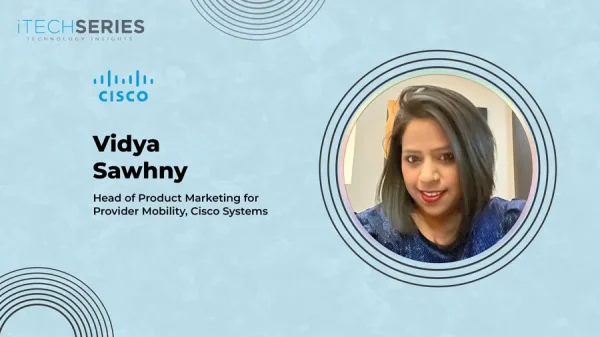 iTech Series with Vidya Sawhny
