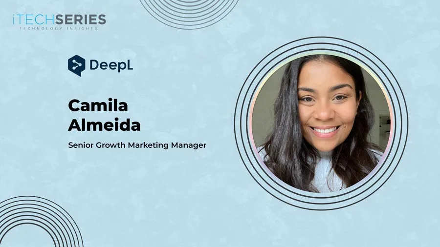 Scaling Campaigns, Brand Consistency, and Cross-Team Synergy: Camila Almeida on Growth Marketing