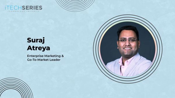 Suraj Atreya, Global Marketing & Go-To-Market Leader